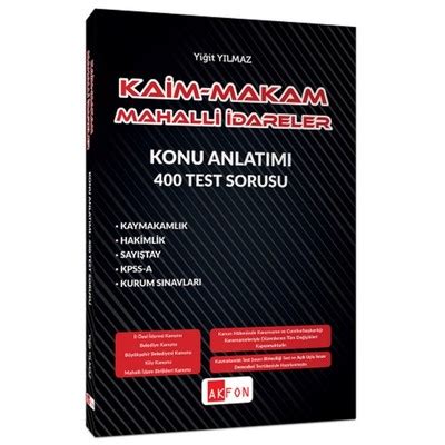 Kaim Makam Mahalli İdareler Konu Anlatımlı 400 Test Sorusu Yiğit