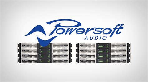 Powersoft Releases — AV.technology