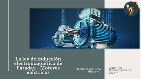 Solution Electromagnetismo La Ley De Inducci N Electromagn Tica De