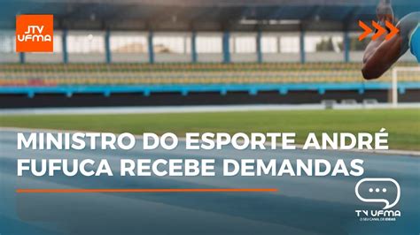 Ministro do Esporte André Fufuca recebe demandas da Universidade JTV