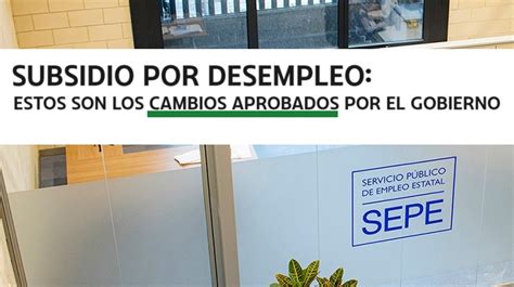 Subsidio Por Desempleo Estos Son Los Cambios Aprobados Por El Gobierno