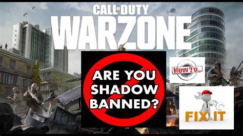 Call Of Duty Warzone Shadow Ban Fix Youtube