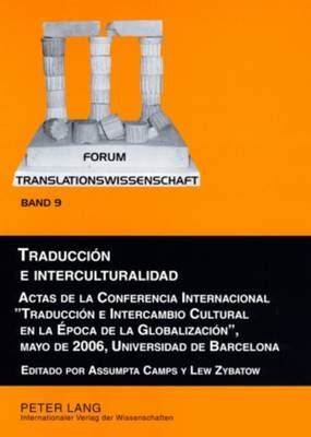 Traducci N E Interculturalidad Actas De La Conferencia Internacional