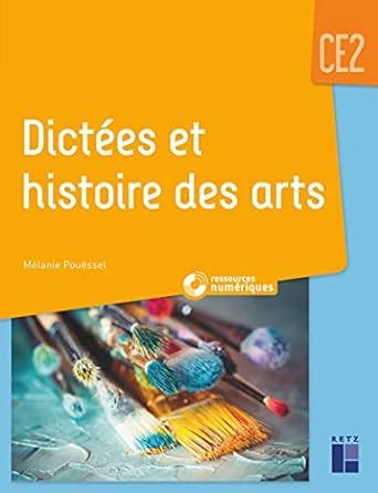 Amazon fr Dictées et histoire des arts CE2 ressources numériques