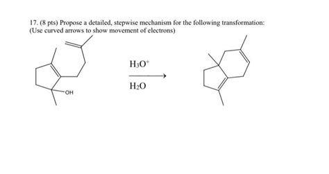 Solved Pts Propose A Detailed Stepwise Mechanism Chegg