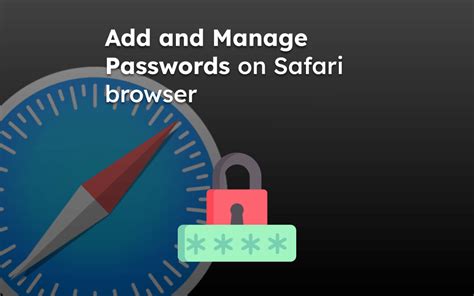 How To Add Edit And Manage Saved Passwords In Safari On Mac