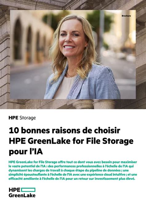 10 Bonnes Raisons De Choisir Hpe Greenlake For File Storage Pour Lia