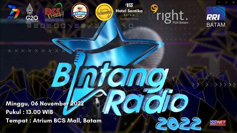 Grand Final Bintang Radio Rri Batam Youtube