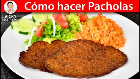 Como Hacer Pacholas Vicky Receta Facil Youtube