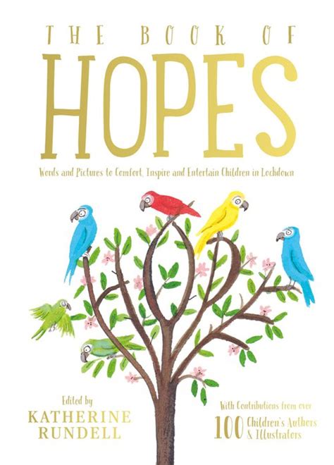 Katherine Rundell Launches ‘the Book Of Hopes A Free Childrens Book