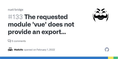 The Requested Module Vue Does Not Provide An Export Named Default