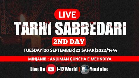 Live On Tarhi Shabbedari Safar Wednesday Anjuman