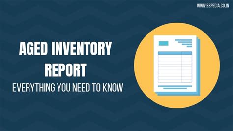 An Aged Inventory Report Everything You Need To Know