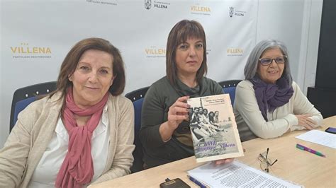 Villena Da Voz A Mujeres Silenciadas De Su Historia A Trav S De Un