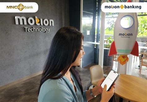 MotionBanking Milik MNC Bank Rilis 3 Fitur Baru THE ASIAN POST