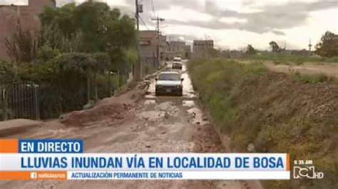 Lluvias Inundan Una V A En La Localidad De Bosa En Bogot Youtube