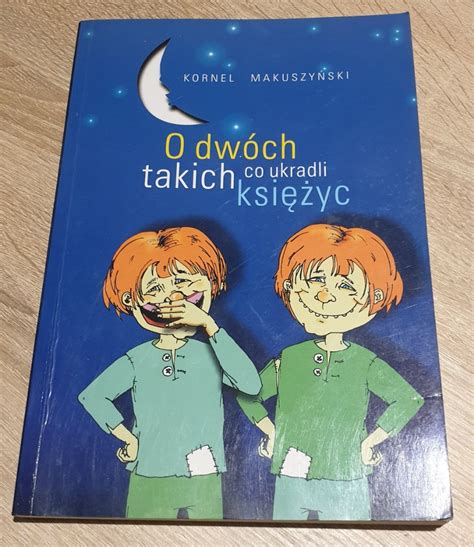 Makuszyński O dwóch takich co ukradli księżyc Bytom Kup teraz na