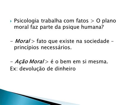 Moral E Tica Uma Leitura Psicol Gica Ppt Carregar