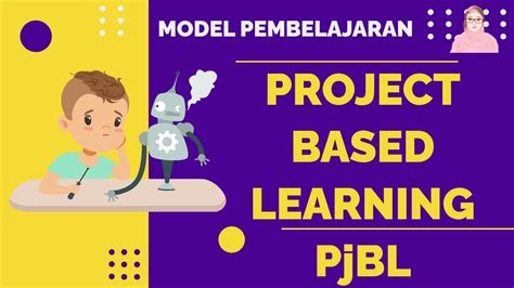 Project Based Learning Pjbl Model Pembelajaran Kurikulum Merdeka