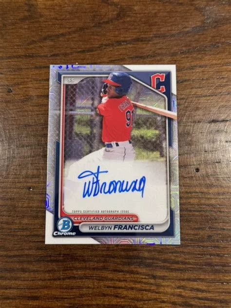 2024 BOWMAN CHROME Mojo réfracteur Welbyn Francisca voiture BMA WF