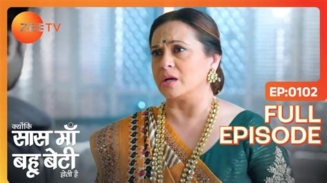 Ambika न मग मदद Kyunki Saas Maa Bahu Beti Hoti Hai Full Ep 102