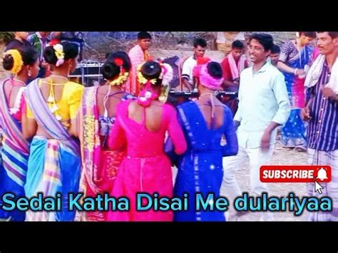 Sedai Katha Disai Me Dulariyaa New Santali Video Lyrics 2024 Santali