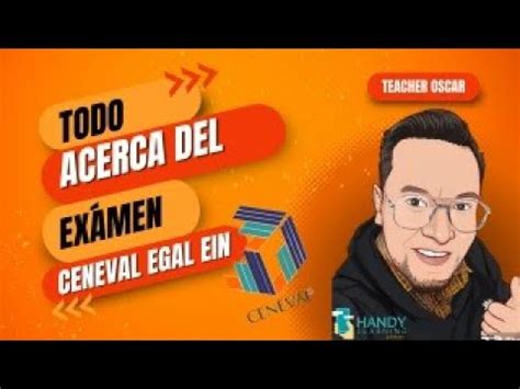 TODO ACERCA DEL EXAMEN CENEVAL EGAL EIN PARA MAESTROS DE INGLÉS YouTube