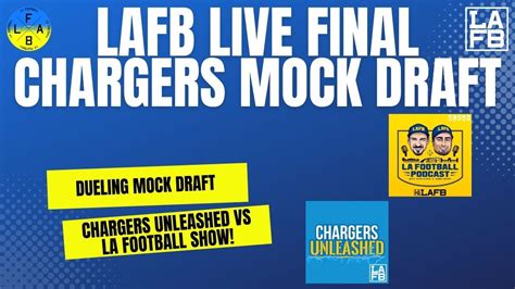 FINAL Chargers Dueling Mock Draft LIVE LA Football Show VS Chargers