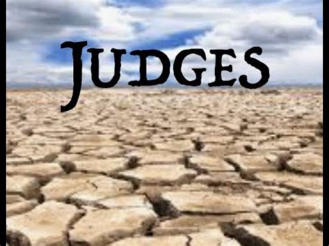 PASTOR CHUCK SMITH THE BOOK OF JUDGES Chapters 12 16 JUNE 24