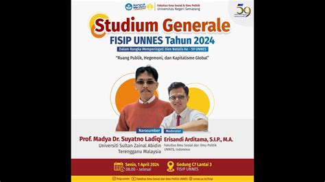 Live Studium Generale Fisip Unnes Ruang Publik Hegemoni