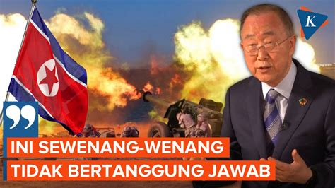 Mantan Sekjen Pbb Ban Ki Moon Minta Pbb Ambil Tindakan Tegas Untuk