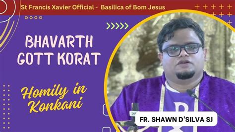 Sermon Bhavarth Gott Korat Homily In Konkani Feb