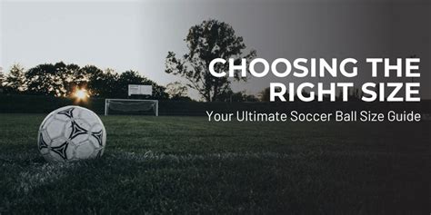 Choosing the Right Size: Your Ultimate Soccer Ball Size Guide – TX Football