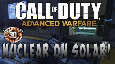 Advanced Warfare Nuclear Vicious Kill Streak Gameplay On Solar W