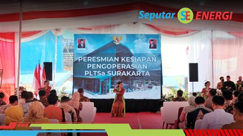 Pembangkit Listrik Bertenaga Sampah Putri Cempo Solo Resmi Beroperasi