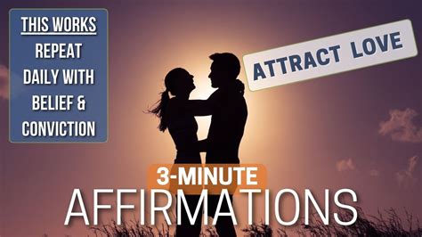 Affirmations That Attract Love Find A Soulmate 3 Minutes PART 2