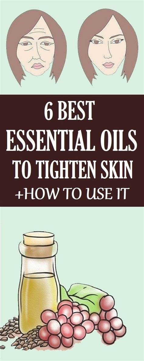 6 Best Essential Oils To Tighten Skin How To Use It Skin Tightening Skin Tightening Stomach