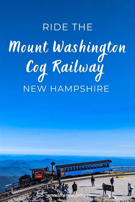 Ride The Mount Washington Cog Railway New Hampshire Mount