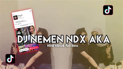 Dj Nemen Viral Tik Tok 2023 Jedag Jedug Full Bass Terbaru Youtube