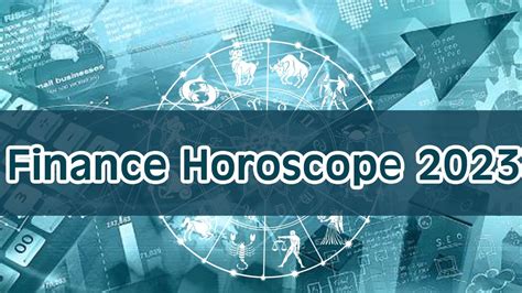 Finance Horoscope 2023 How Will Your Financial Status Be