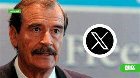 Vicente Fox cierra su cuenta de X tras polémica por come El Mexicano