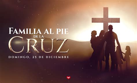 Este domingo Familia al Pie de la Cruz Universal México