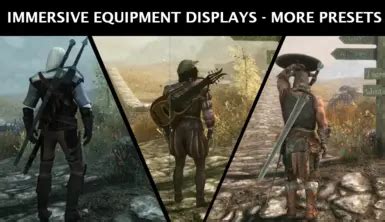 Immersive Equipment Displays Tutorials And Presets At Skyrim Special