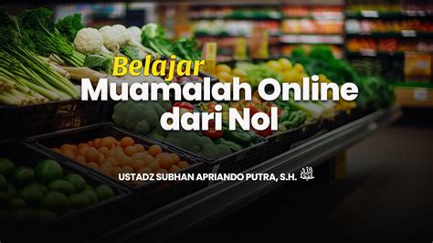 Belajar Muamalah Online Dari Nol YouTube