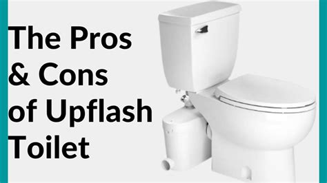 Pros And Cons Of Upflush Toilet