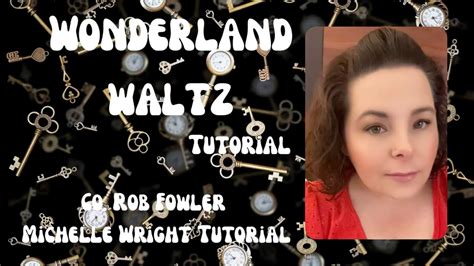 Wonderland Waltz Line Dance Tutorial Improver Waltz By Rob Fowler Youtube