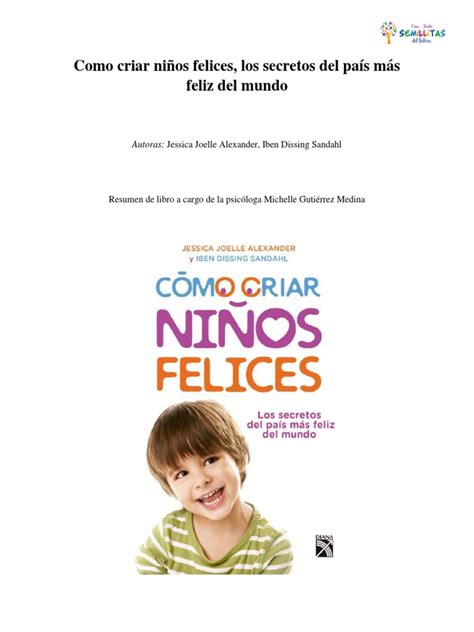 Cómo Criar Niños Felices Los Secretos Del País Más Feliz Del Mundo Pdf Pdf Inteligencia