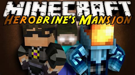 Minecraft Herobrines Mansion Part 1 Youtube