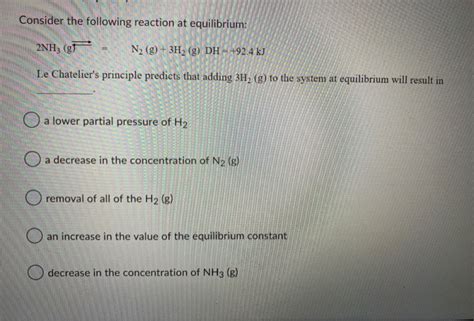 Solved Consider The Following Reaction At Equilibrium 2nh3