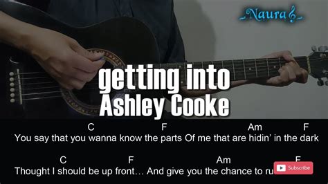 Ashley Cooke Getting Into Guitar Chords Lyrics Youtube